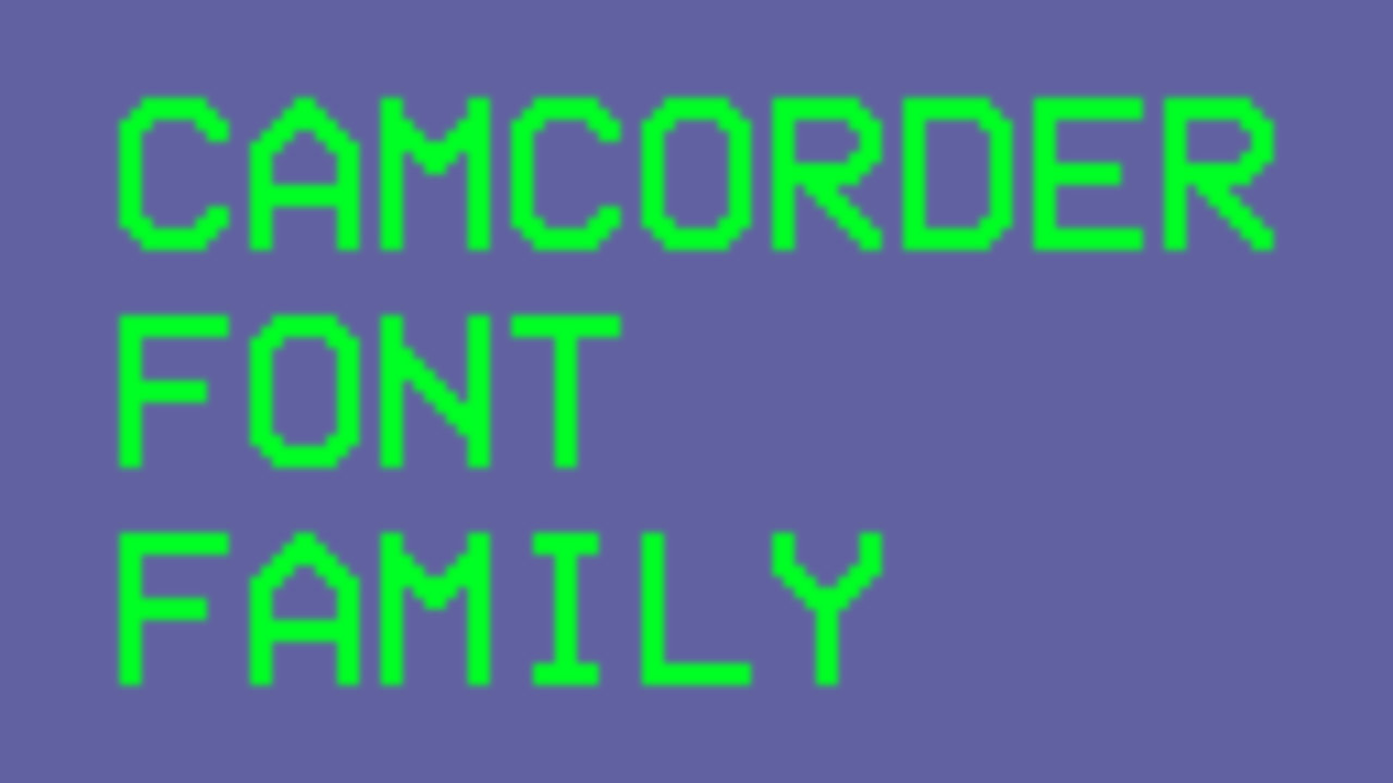 Camcorder,Font,Family